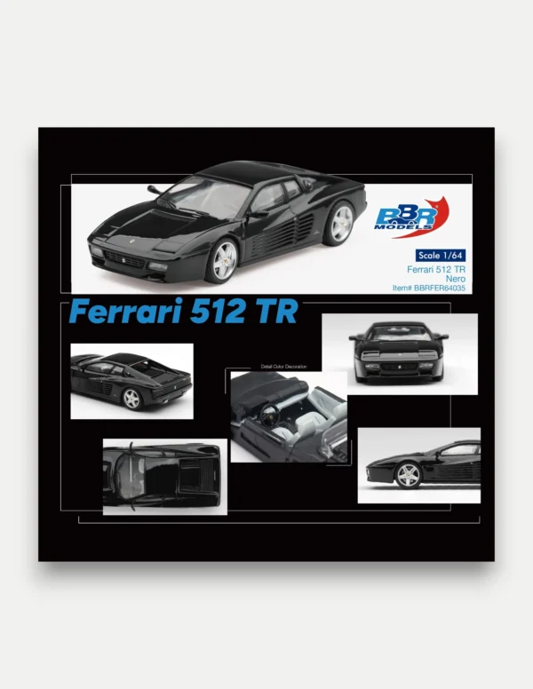 BBR Models 1:64 Ferrari 512 TR Nero Black - BBRFER64035